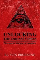 Unlocking the Dream Vision
