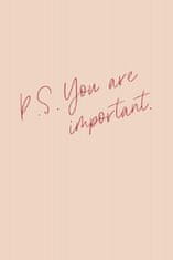 Pelcasa P.S. You Are Important - 70x100 cm 