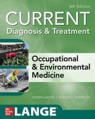CURRENT Diagnosis & Treatment Occupational & Environmental Medicine