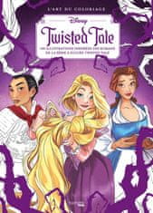 L'art du coloriage Disney - Twisted Tale