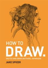 Rayher.	 Knjiga How to Draw Anything Anywhere