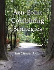 Acu-Point Combining Strategies