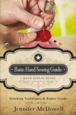 Basic Hand Sewing Guide 1-Hour Repair Guide: Stitching Techniques & Repair Guide