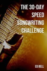 30-Day Speed Songwriting Challenge