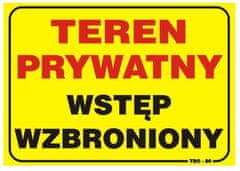 Boxman ZNAK 35*25CM POZOR! DOSTOP DO ZASEBNE LASTNINE PREPOVEDAN