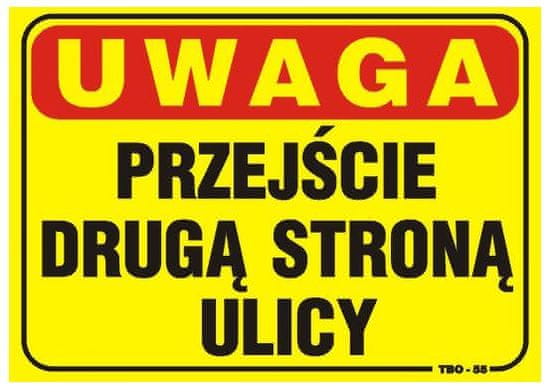 Noah ZNAK 35*25CM POZOR! PREHOD ZA PEŠCE NA DRUGI STRANI ULICE