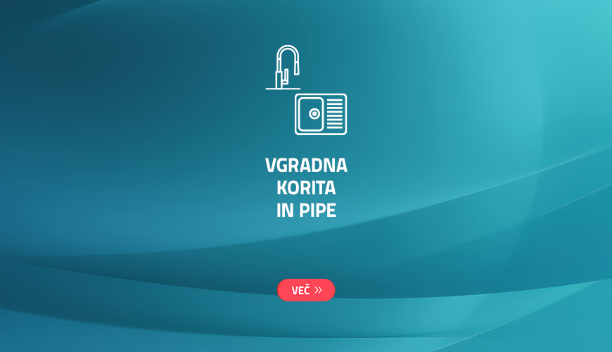 Vgradna korita in pipe za dovršen izgled kuhinje 