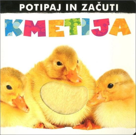 Kmetija: potipaj in začuti