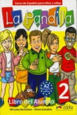 La Pandilla 2 Libro del alumno + Cuaderno de ejercicios