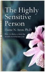 The Highly Sensitive Person