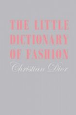 Little Dictionary of Fashion