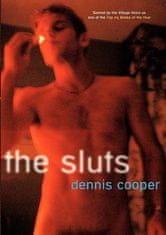 Dennis Cooper - Sluts