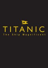 Titanic the Ship Magnificent - Slipcase