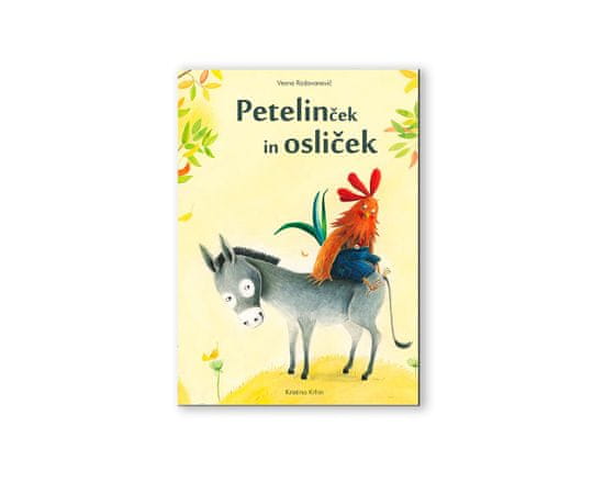 Založba AJDA V. Radovanovič: PETELINČEK IN OSLIČEK (izvirna, trda)