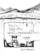 Voyage - the Poetic Underground #2