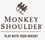 Monkey Shoulder