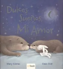 DULCES SUEÑOS, MI AMOR