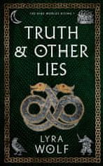 Truth and Other Lies