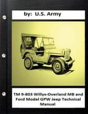 Tm 9-803 Willys-overland MB and Ford Model Gpw Jeep Technical Manual