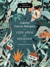 Cien A?os de Soledad (50 Aniversario) / One Hundred Years of Solitude: Illustrated Fiftieth Anniversary Edition of One Hundred Years of Solitude