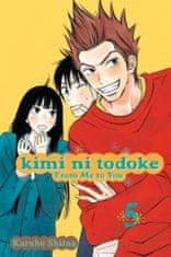 Kimi ni Todoke: From Me to You, Vol. 5